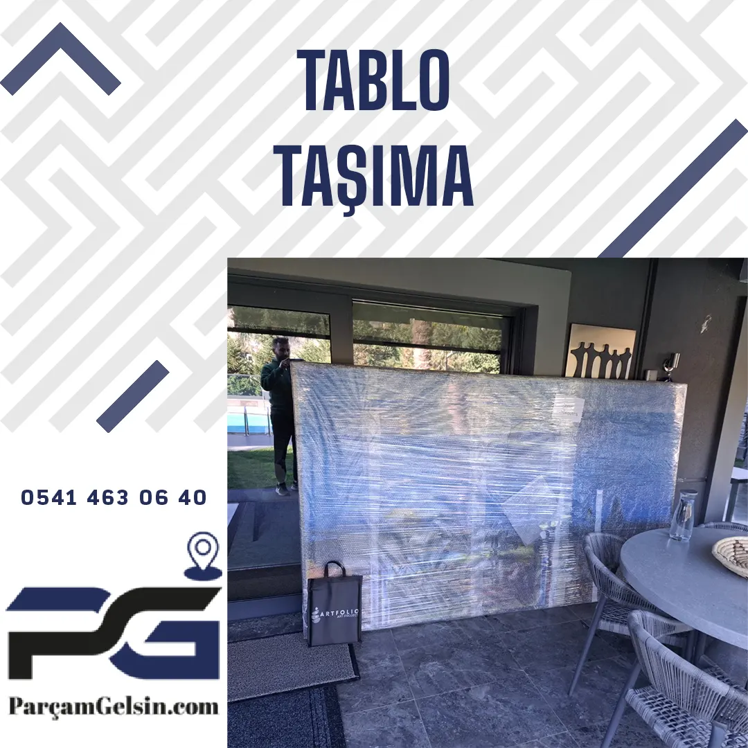 TABLO TAŞIMA